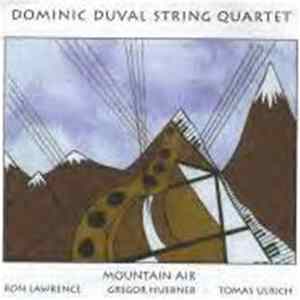 Dominic Duval's String Quartet - Mountain Air FLAC album