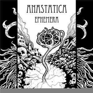 Anastatica - Ephemera FLAC album