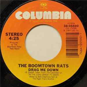 The Boomtown Rats - Drag Me Down FLAC album
