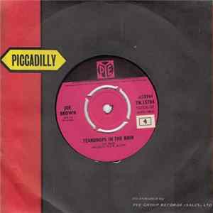 Joe Brown And His Bruvvers - Teardrops In The Rain FLAC album