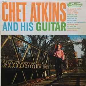 Chet Atkins - Chet Atkins And His Guitar FLAC album