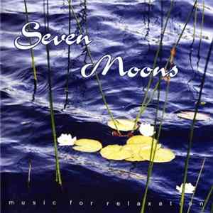 Vadim Bondarenko - Seven Moons - Music For Relaxation FLAC album
