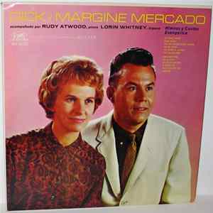 Dick Mercado Y Margine Mercado - Himnos Y Cantos Evangelica FLAC album