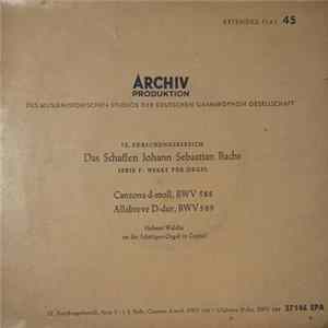 Johann Sebastian Bach, Helmut Walcha - Canzona D-moll, BWV 588 / Allabreve D-dur, BWV 589 FLAC album