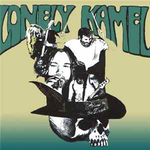 Lonely Kamel - Blues For The Dead FLAC album