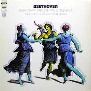 Beethoven, Louis Lane, The Cleveland Orchestra - The Creatures Of Prometheus FLAC album