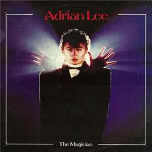 Adrian Lee - The Magician FLAC album