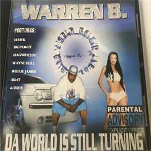Warren B. - Da World Is Still Turning FLAC album