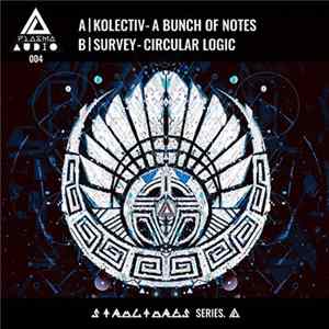 Kolectiv / Survey - A Bunch of Notes / Circular Logic FLAC album