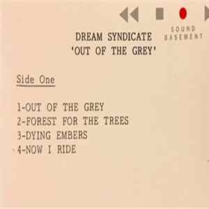 Dream Syndicate - Out Of The Grey FLAC album