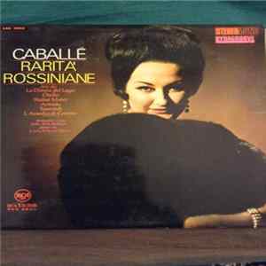 Caballé, Rossini - Caballé - Rossini Rarities FLAC album