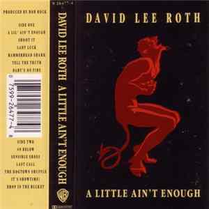 David Lee Roth - A Little Ain't Enough FLAC album