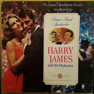 Harry James And His Orchestra - Dance-Band Spectacular FLAC album