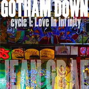 Jean Grae - Gotham Down, Cycle 1: Love In Infinity (Lo​-​Fi) FLAC album