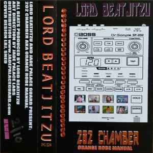 Lord Beatjitzu - 202 Chamber AKA Orange Robe Manual FLAC album