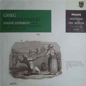 Grieg, Philippe Entremont , Klavier The Philadelphia Orchestra, Eugene Ormandy - Klavierkonzert a-moll op.16 FLAC album