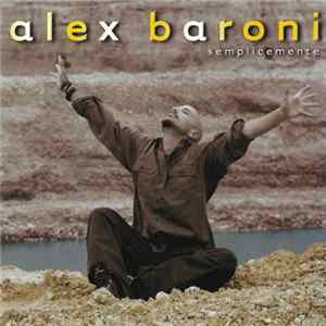Alex Baroni - Semplicemente FLAC album