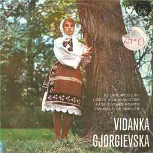 Vidanka Gjorgievska - Eh Libe, Milo Libe FLAC album