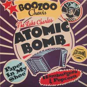 Boozoo Chavis - The Lake Charles Atomic Bomb (Original Goldband Recordings) FLAC album