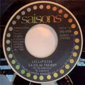 Les Lapierre - La Vie Au Présent FLAC album