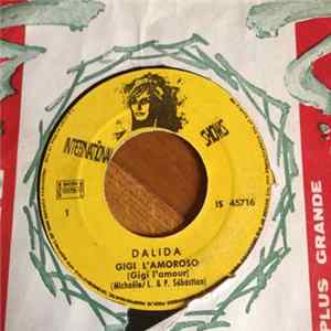 Dalida - Gigi L'Amoroso / Il Venait D'Avoir Dix Huit Ans FLAC album