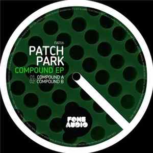 Patch Park - Compound EP FLAC album