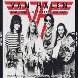 Van Halen - Two Nights In San Francisco 1982 FLAC album