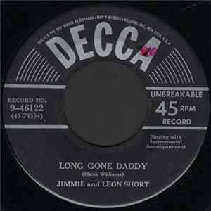 Jimmie And Leon Short - Long Gone Daddy / Tennessee Waltz FLAC album