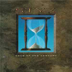 Styx - Edge Of The Century FLAC album