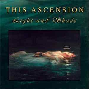 This Ascension - Light And Shade FLAC album