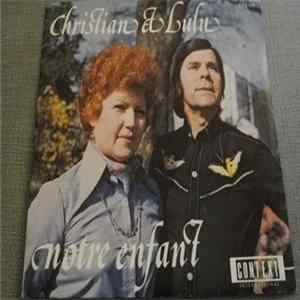 Christian Et Lulu - Notre Enfant FLAC album
