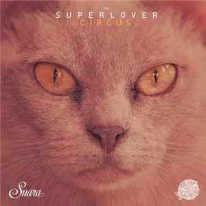 Superlover - Circus EP FLAC album