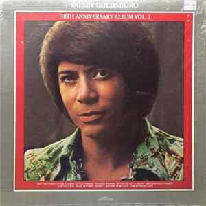 Bobby Goldsboro - 10th Anniversary Album Vol. 1 FLAC album
