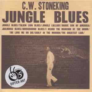 C.W. Stoneking - Jungle Blues FLAC album