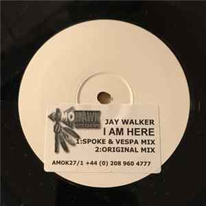 Jay Walker - I Am Here FLAC album