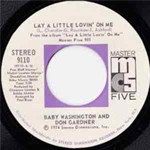 Baby Washington & Don Gardner - Lay A Little Lovin' On Me FLAC album