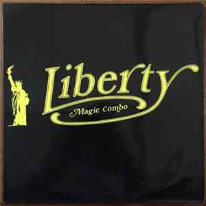 Liberty Magic Combo - Liberty Magic Combo FLAC album
