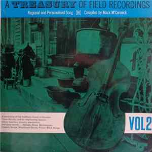 Various - A Treasury Of Field Recordings - Volume 2 Regional And Personalised Song FLAC album