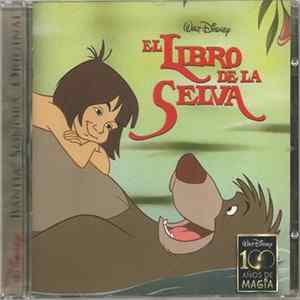 Various - El Libro De La Selva (Banda Sonora Original) FLAC album