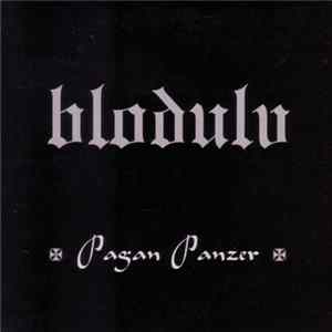 Blodulv - Pagan Panzer FLAC album