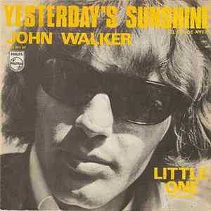 John Walker - Yesterday's Sunshine FLAC album