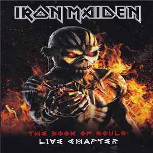 Iron Maiden - The Book Of Souls: Live Chapter FLAC album