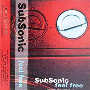 DJ Subsonic - 1999 #14 Feel Free FLAC album
