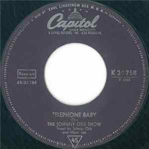 The Johnny Otis Show - Telephone Baby / Castin' My Spell FLAC album