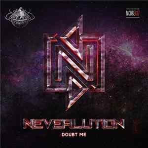 Neverlution - Doubt Me FLAC album