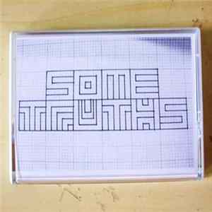 Some Truths - low point x FLAC album