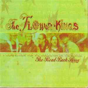 The Flower Kings - The Road Back Home FLAC album