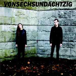Vonsechsundachtzig - Vonsechsundachtzig FLAC album