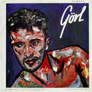 Robert Görl - Darling Don't Leave Me (Extended Mix) FLAC album