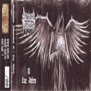 Sacrilegious Impalement - III - Lux Infera FLAC album